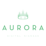 Aurora Digital Signage