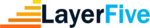 LayerFive